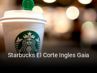 Starbucks El Corte Ingles Gaia delivery