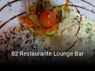 B2 Restaurante Lounge Bar encomendar on-line